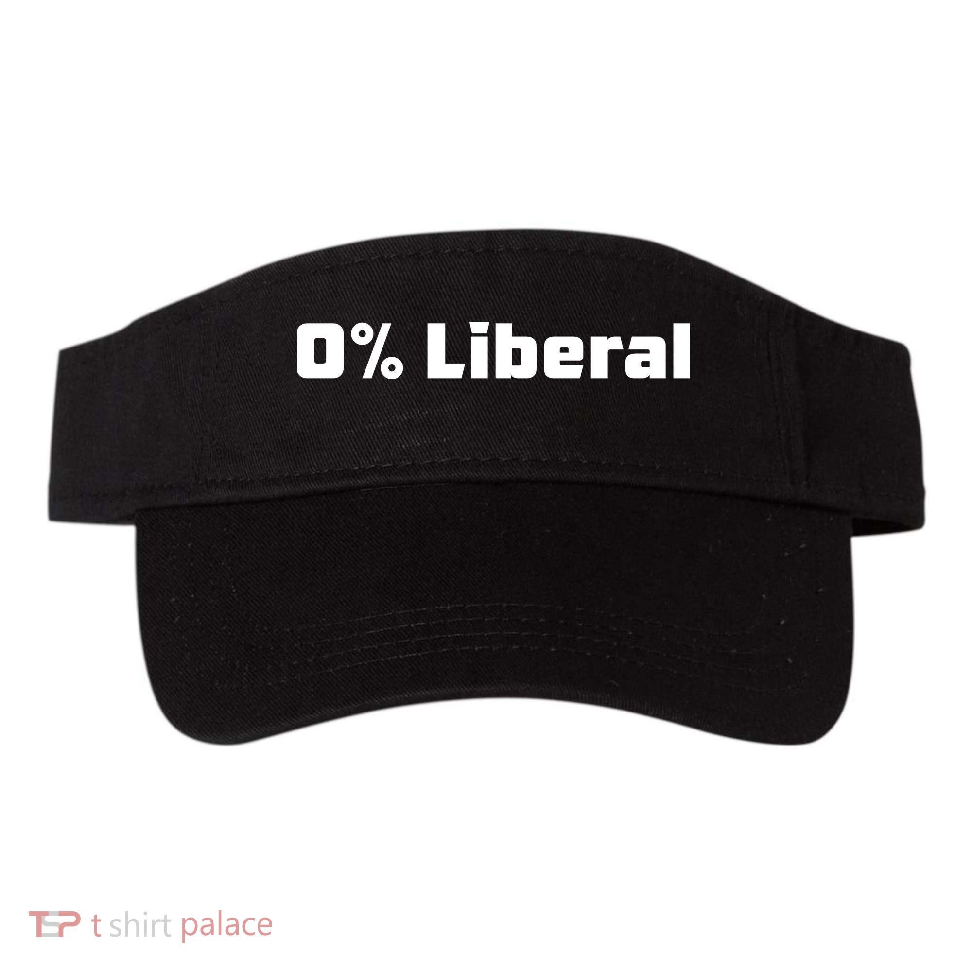 0 Percent Liberal Visor