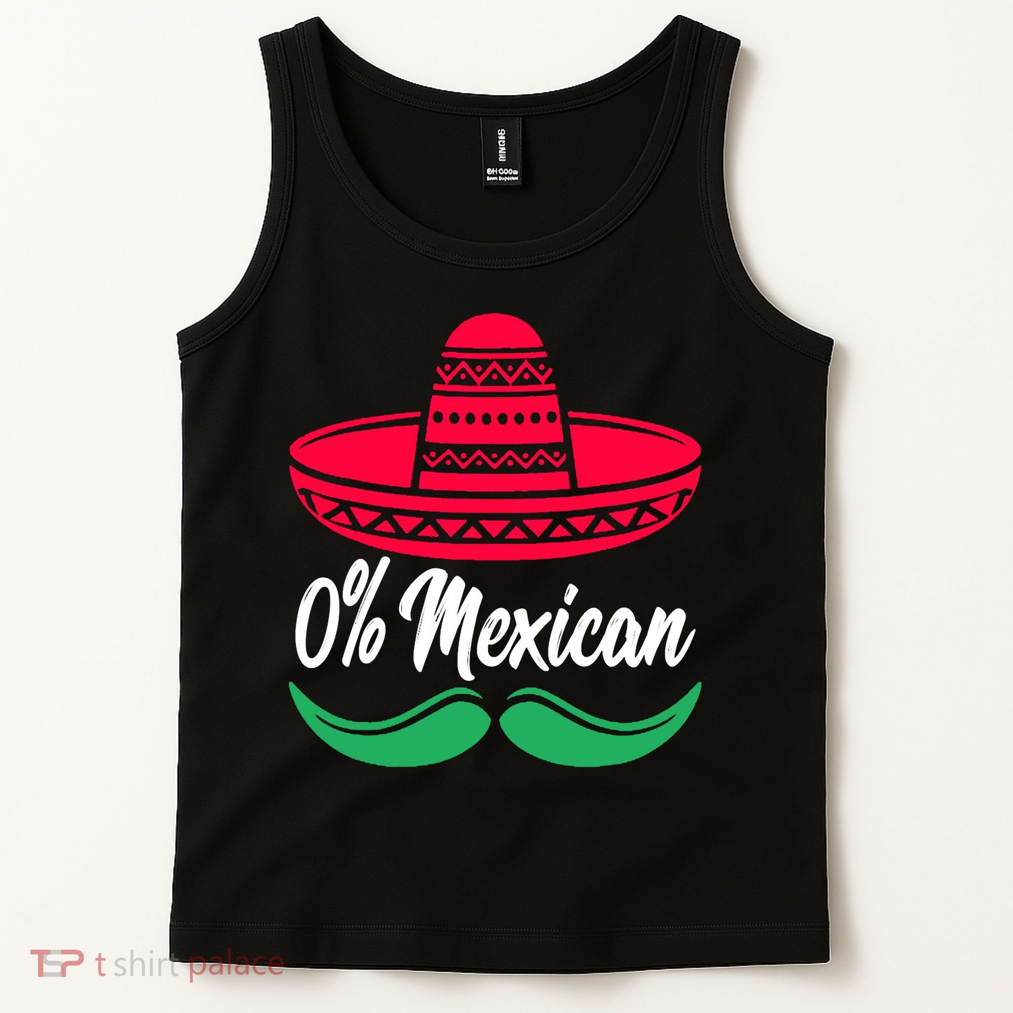 0 Percent Mexican Funny Tank Top