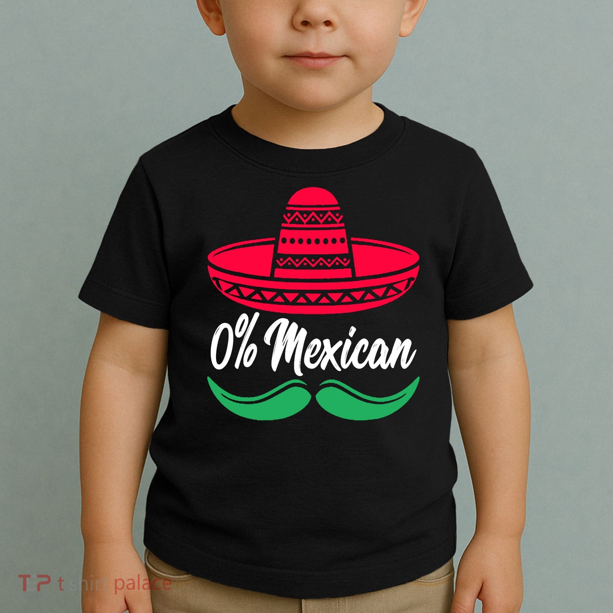 0 Percent Mexican Funny Toddler T-Shirt