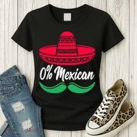 0 Percent Mexican Funny Women's T-Shirt thumb 3