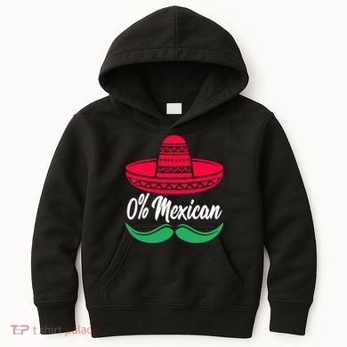 0 Percent Mexican Funny Kids Hoodie