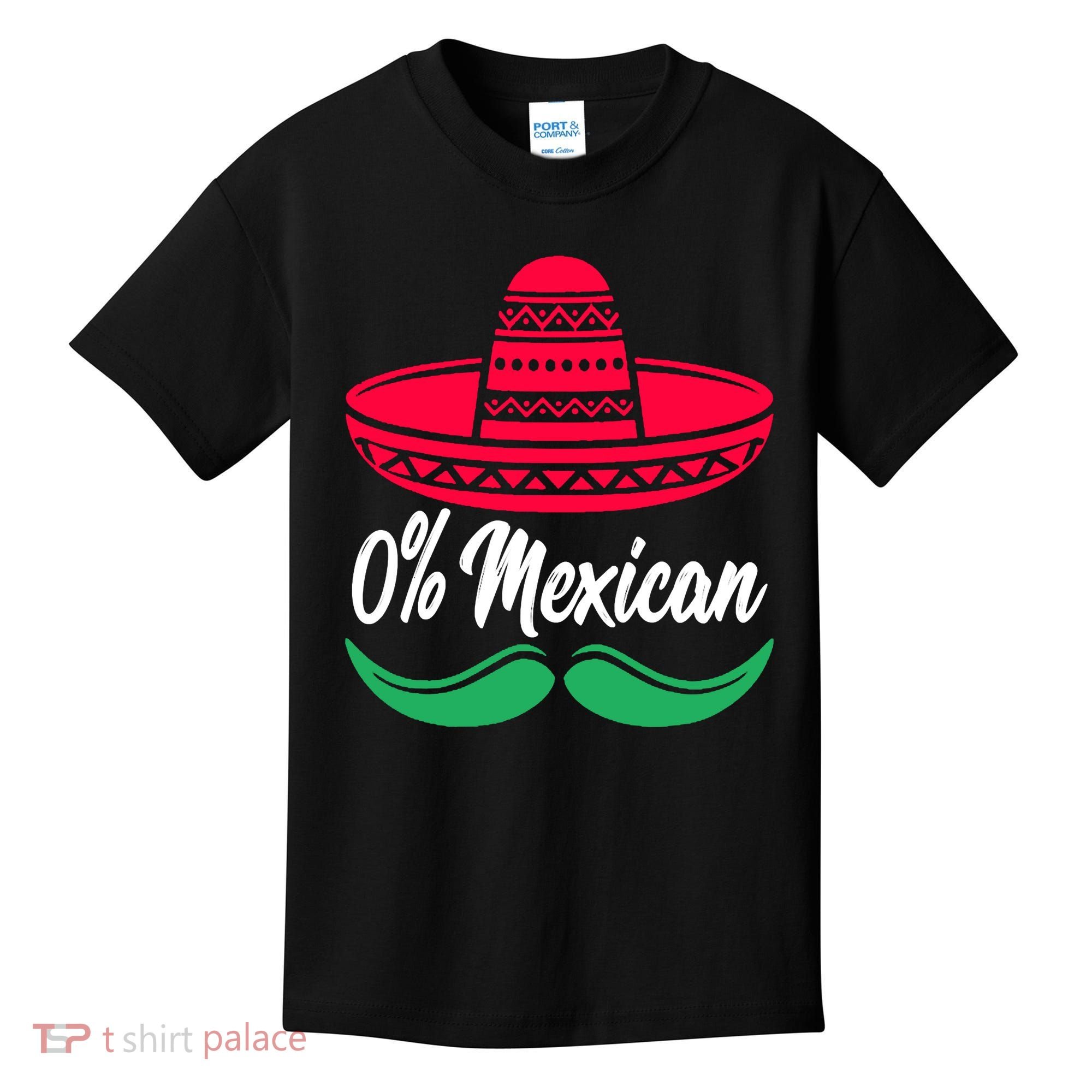 0 Percent Mexican Funny Kids T-Shirt