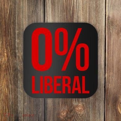 0% Zero Percent Liberal Conservative Coaster