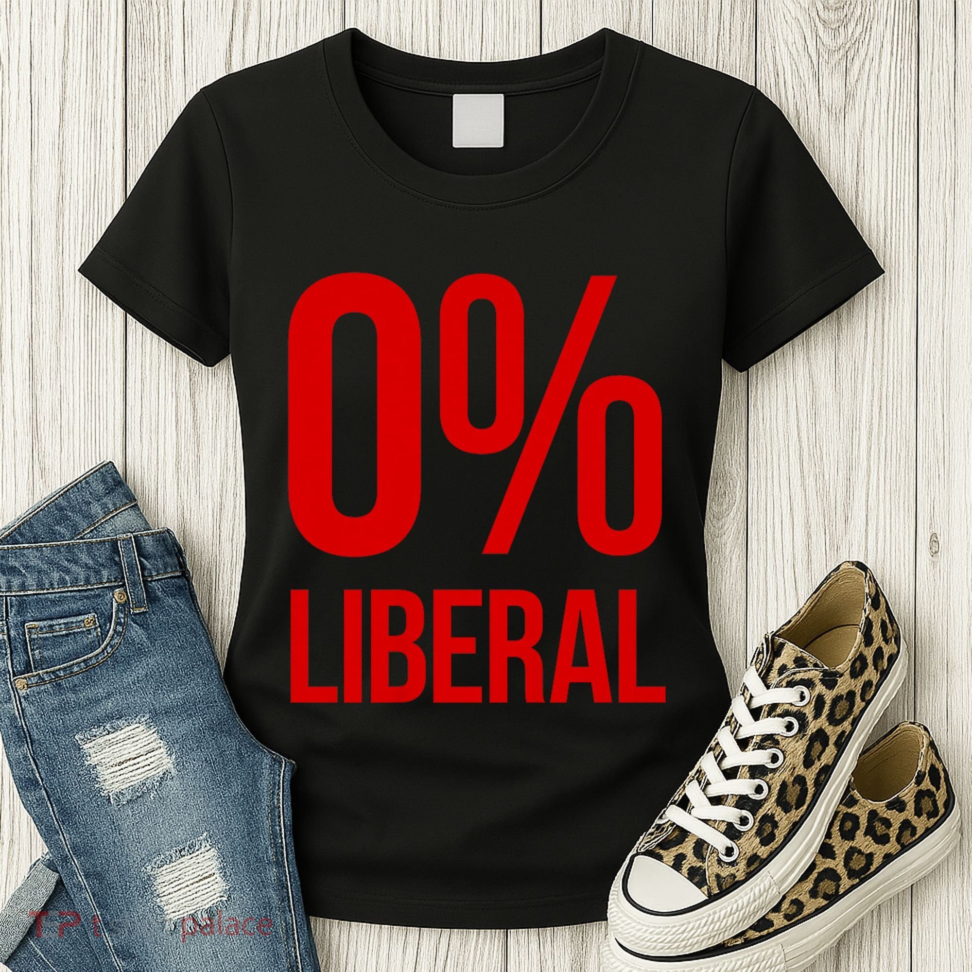 0% Zero Percent Liberal Conservative Women's T-Shirt