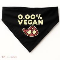 0 Zero Percent Vegan Funny Steak Bbq Grill Meat Lover Eater USA-Made Doggie Bandana thumb 0