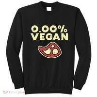 0 Zero Percent Vegan Funny Steak Bbq Grill Meat Lover Eater Sweatshirt thumb 0