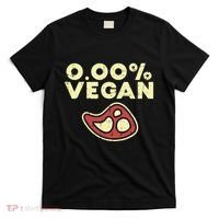0 Zero Percent Vegan Funny Steak Bbq Grill Meat Lover Eater T-Shirt thumb 0