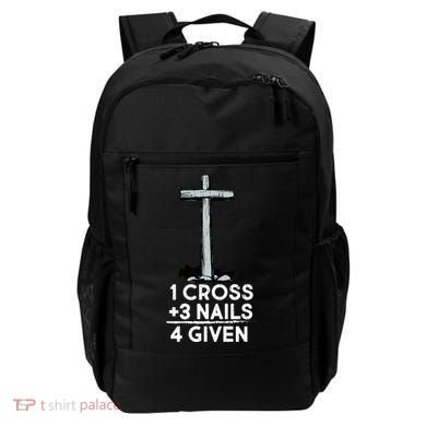 1 Cross Plus 3 Nails Equals 4 Given Backpack