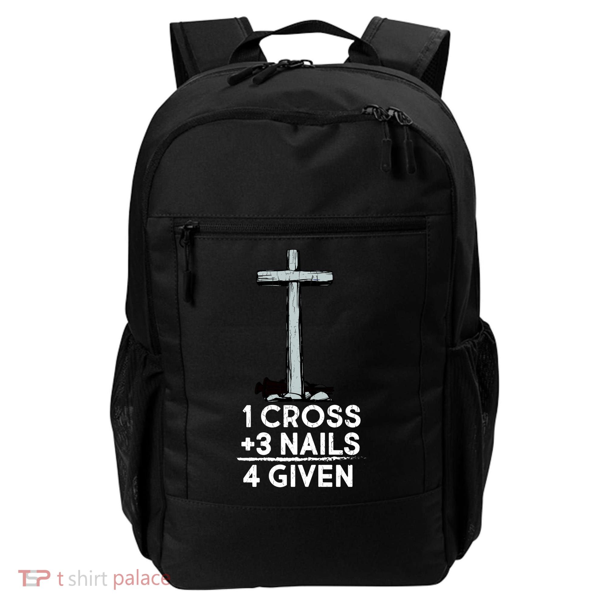 1 Cross Plus 3 Nails Equals 4 Given Backpack