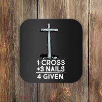 1 Cross Plus 3 Nails Equals 4 Given Coaster thumb 0