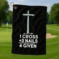 1 Cross Plus 3 Nails Equals 4 Given Golf Towel thumb 1