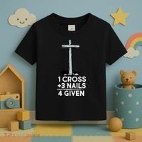 1 Cross Plus 3 Nails Equals 4 Given Toddler T-Shirt thumb 3