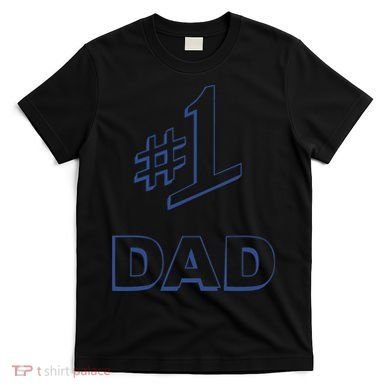 #1 Dad Number One Logo T-Shirt