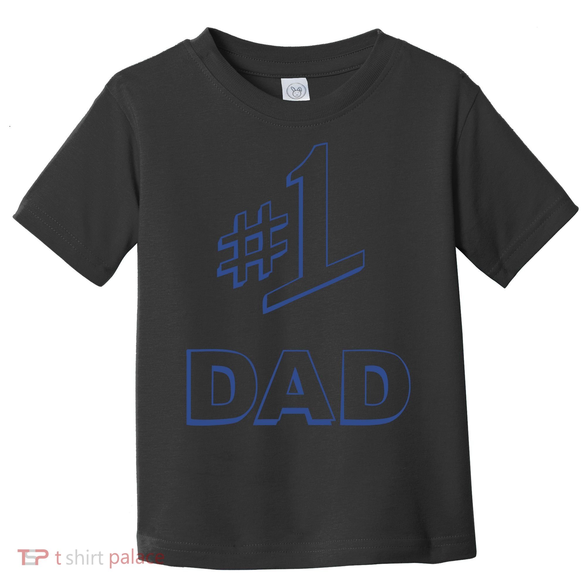 #1 Dad Number One Logo Toddler T-Shirt