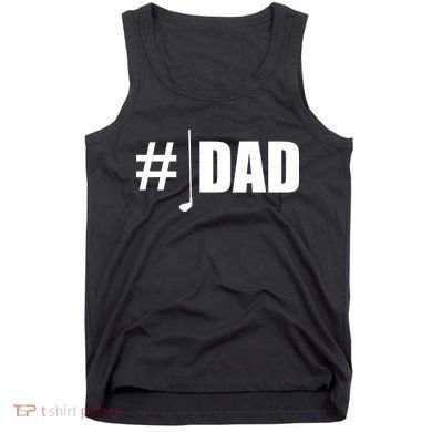 #1 Golf Dad Tank Top