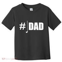 #1 Golf Dad Toddler T-Shirt thumb 0