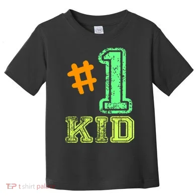 #1 Kid Toddler T-Shirt
