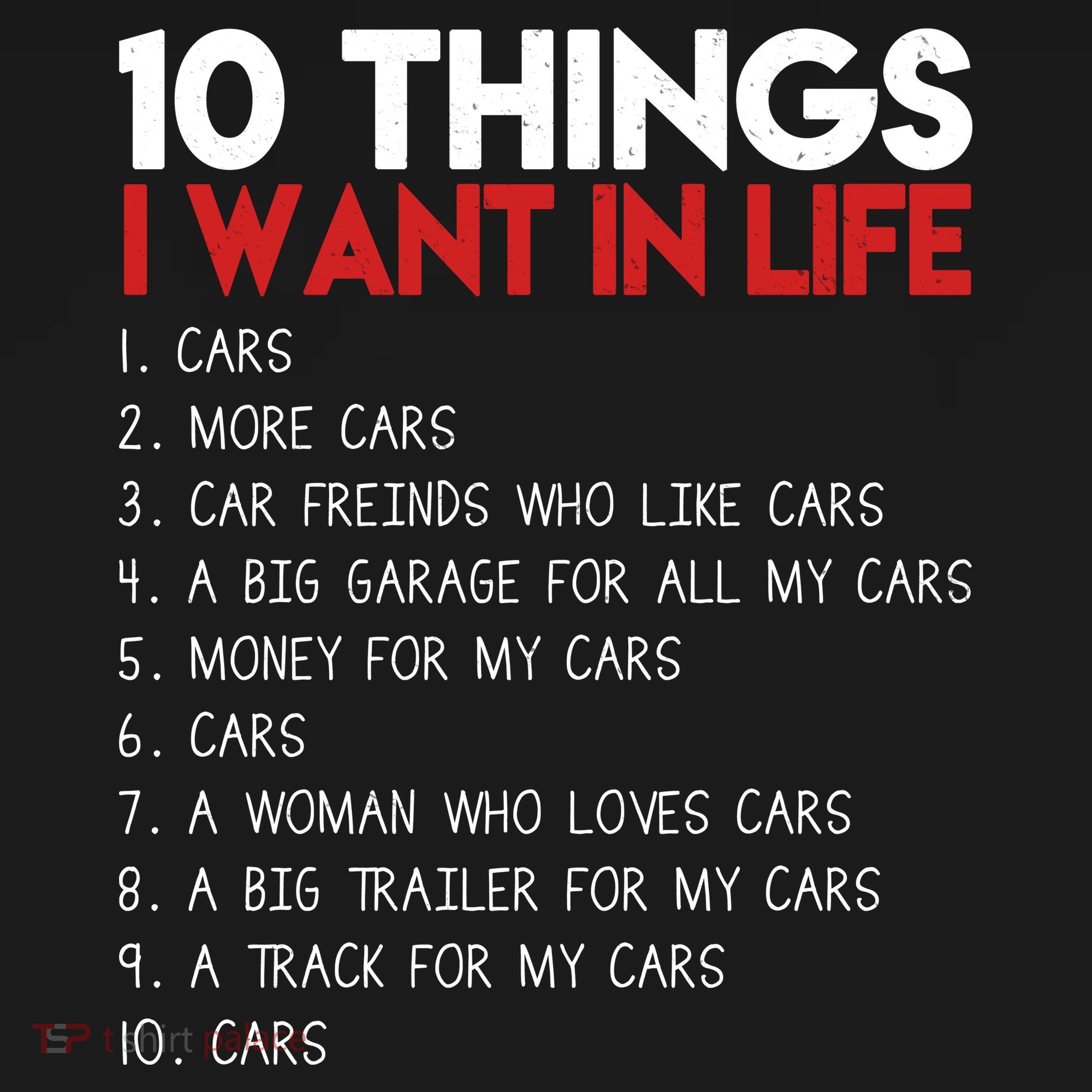 10 Things I Want In life Cars And More Cars Women's Tank Top