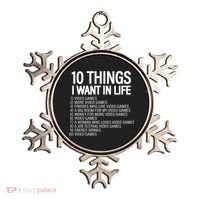 10 Things I Want In Life Funny Gamer Ornament thumb 0