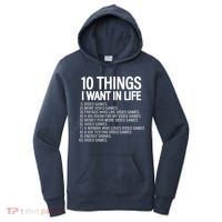 10 Things I Want In Life Funny Gamer Women's Hoodie thumb 0