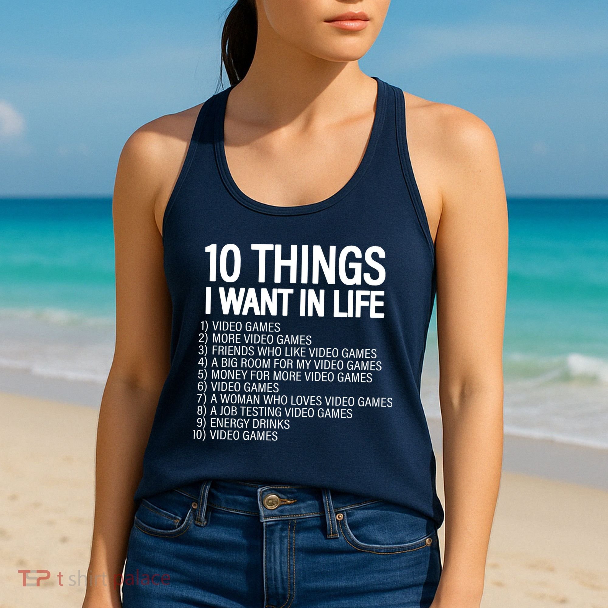 10 Things I Want In Life Funny Gamer Women's Tank Top