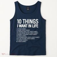 10 Things I Want In Life Funny Gamer Tank Top thumb 2