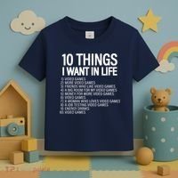 10 Things I Want In Life Funny Gamer Toddler T-Shirt thumb 3