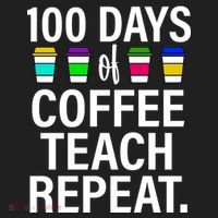 100 Days Of Coffee Teaching Repeat School Tumbler thumb 3