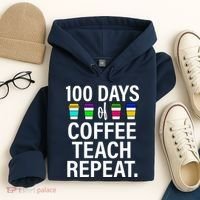 100 Days Of Coffee Teaching Repeat School Hoodie thumb 4