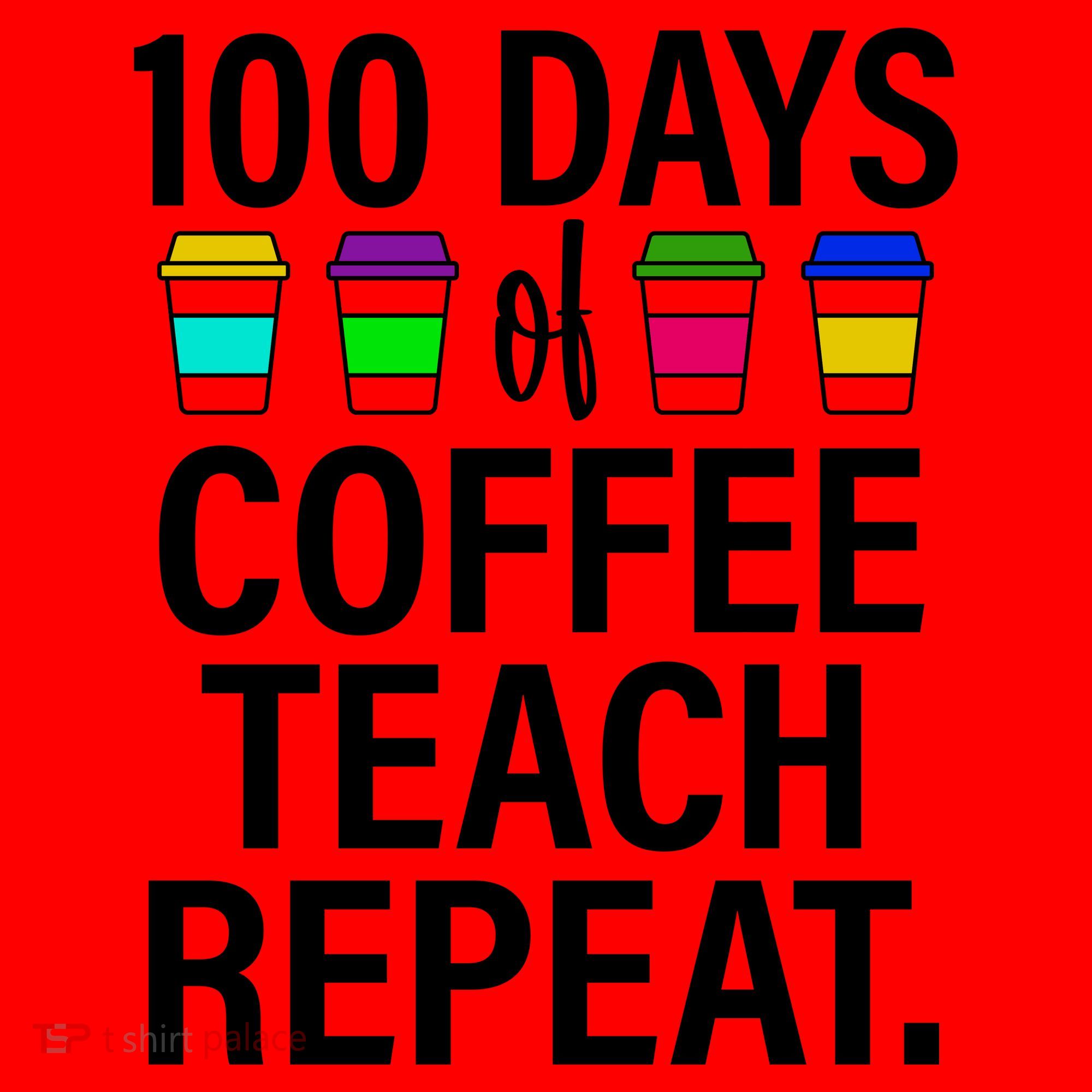 100 Days Of Coffee Teaching Repeat School Santa Hat