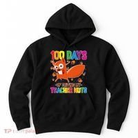 100 Days Of Driving My Teacher Nuts Hoodie thumb 0