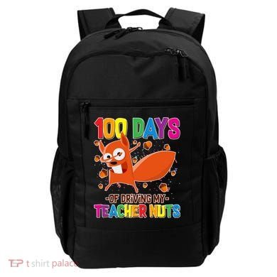 100 Days Of Driving My Teacher Nuts Backpack