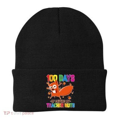 100 Days Of Driving My Teacher Nuts Beanie