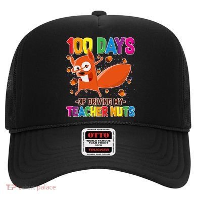 100 Days Of Driving My Teacher Nuts Hat