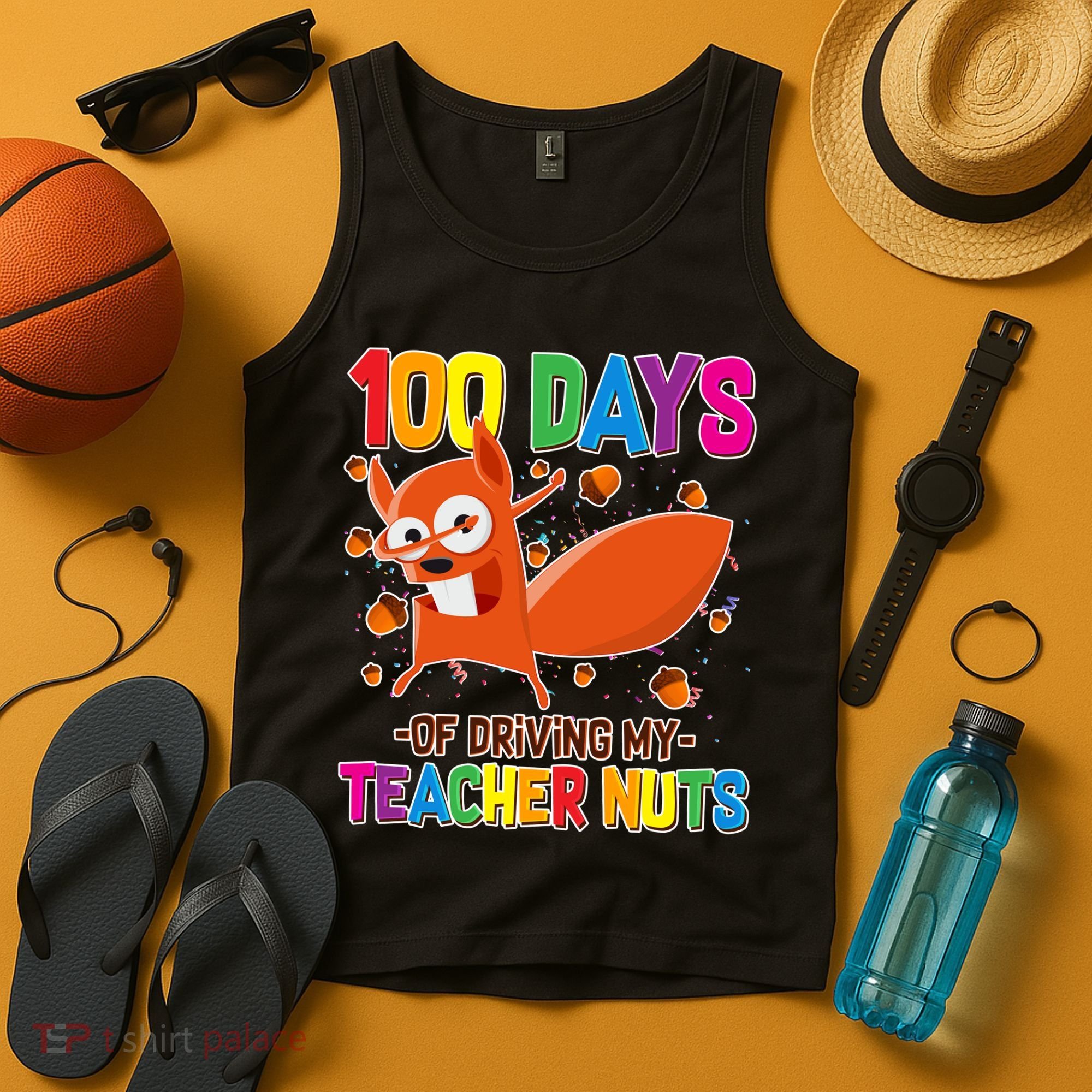100 Days Of Driving My Teacher Nuts Tank Top