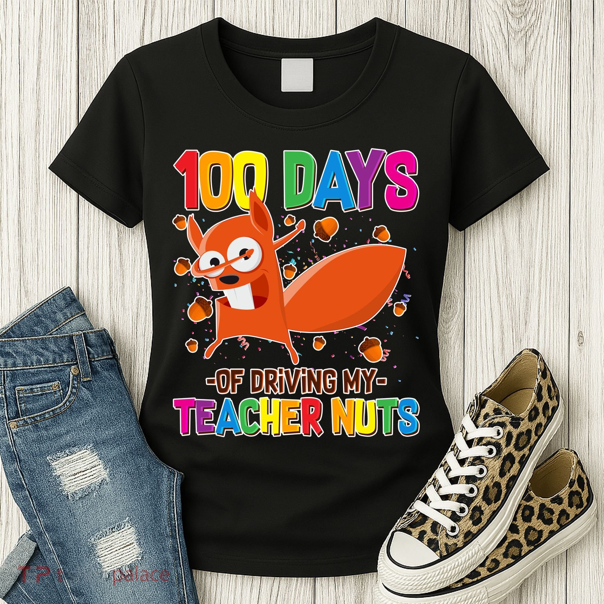 100 Days Of Driving My Teacher Nuts Women's T-Shirt