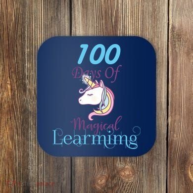 100 Days Of Magical Learning Coaster