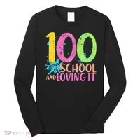 100 Days Of School And Loving It Long Sleeve Shirt thumb 0