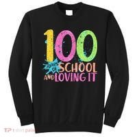 100 Days Of School And Loving It Sweatshirt thumb 0