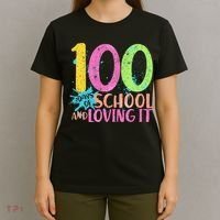 100 Days Of School And Loving It T-Shirt thumb 4