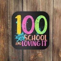 100 Days Of School And Loving It Coaster thumb 0