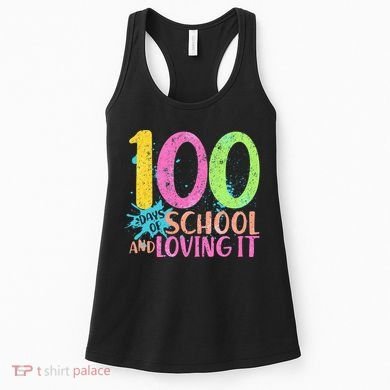 100 Days Of School And Loving It Women's Tank Top