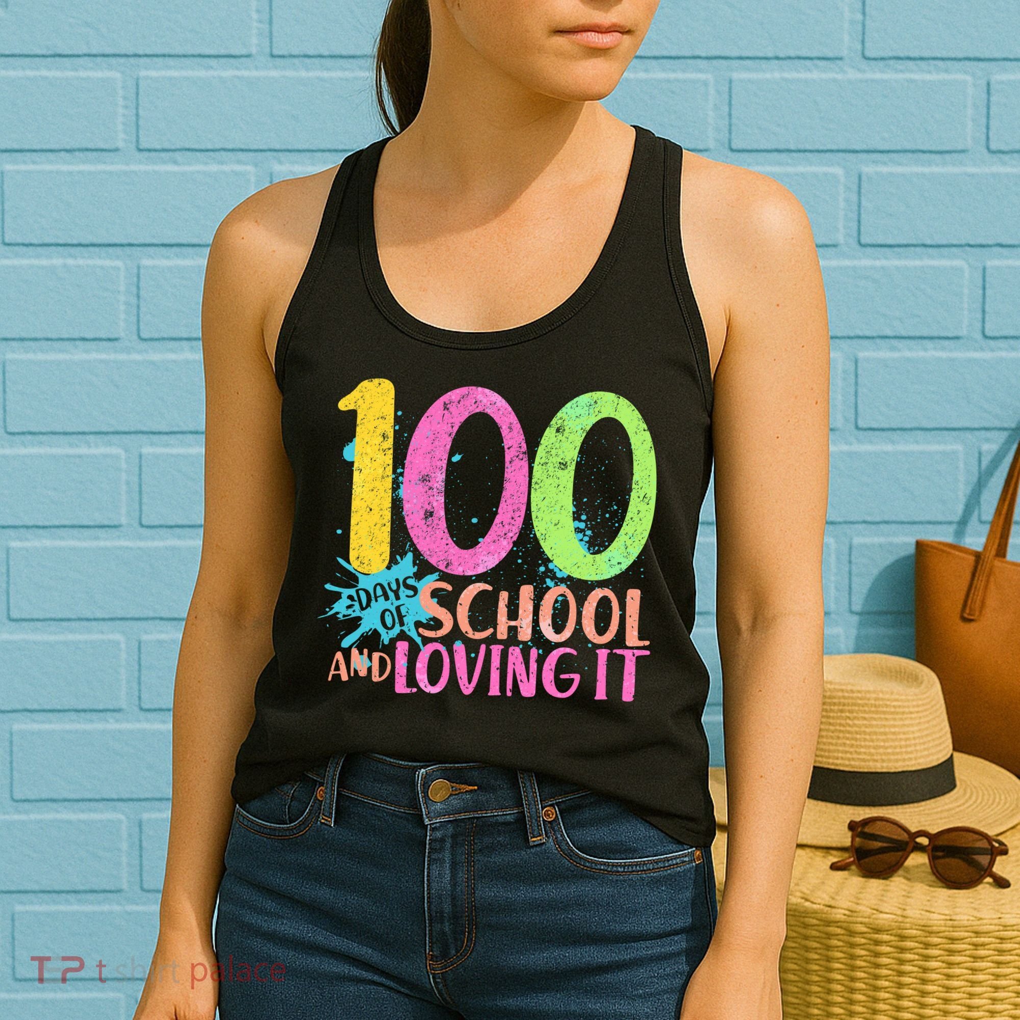 100 Days Of School And Loving It Women's Tank Top