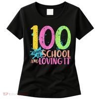 100 Days Of School And Loving It Women's T-Shirt thumb 0