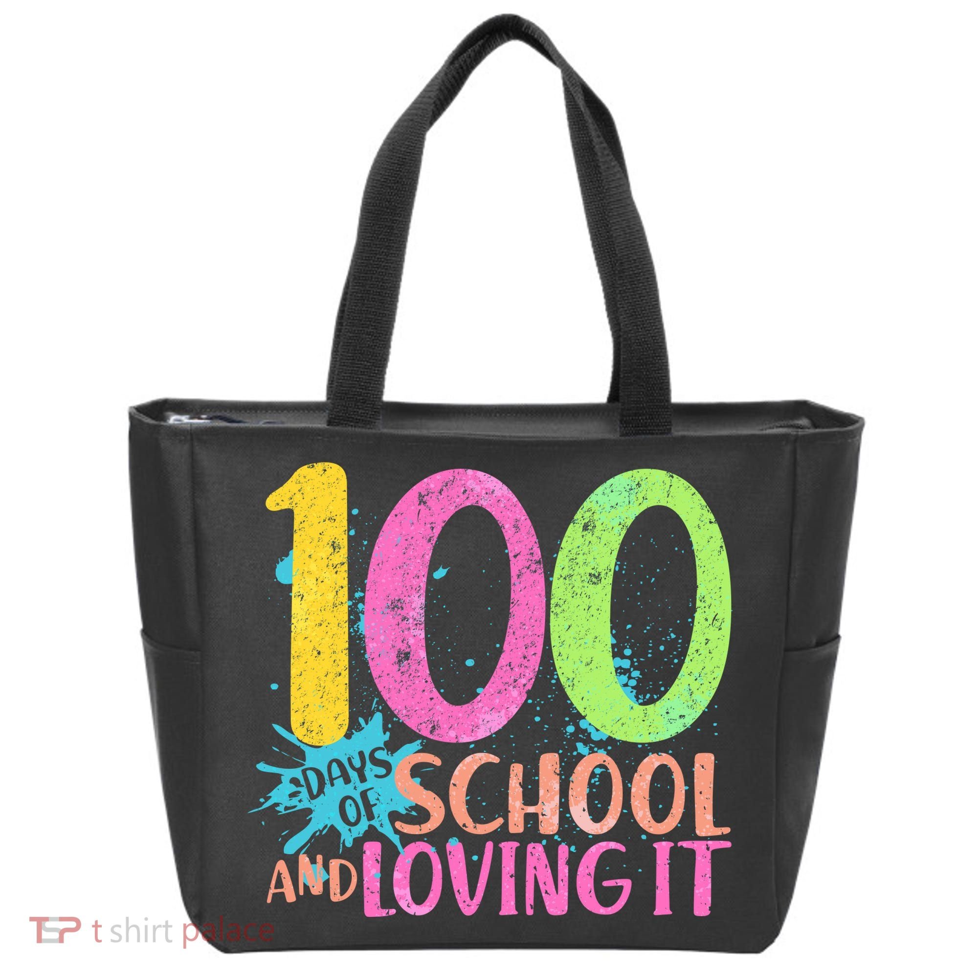 100 Days Of School And Loving It Tote Bag
