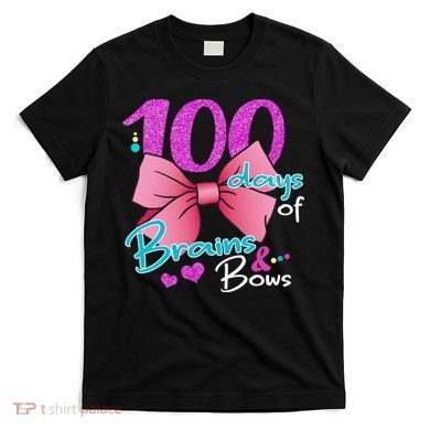 100 Days Of School Brains and Bows T-Shirt