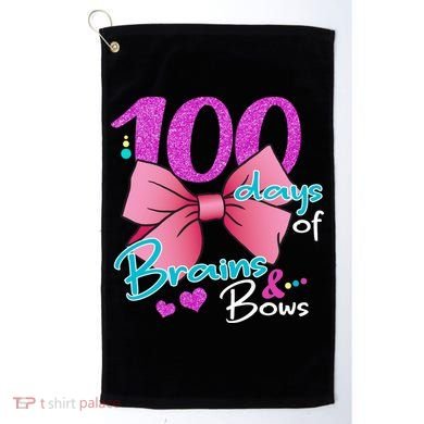 100 Days Of School Brains and Bows Golf Towel