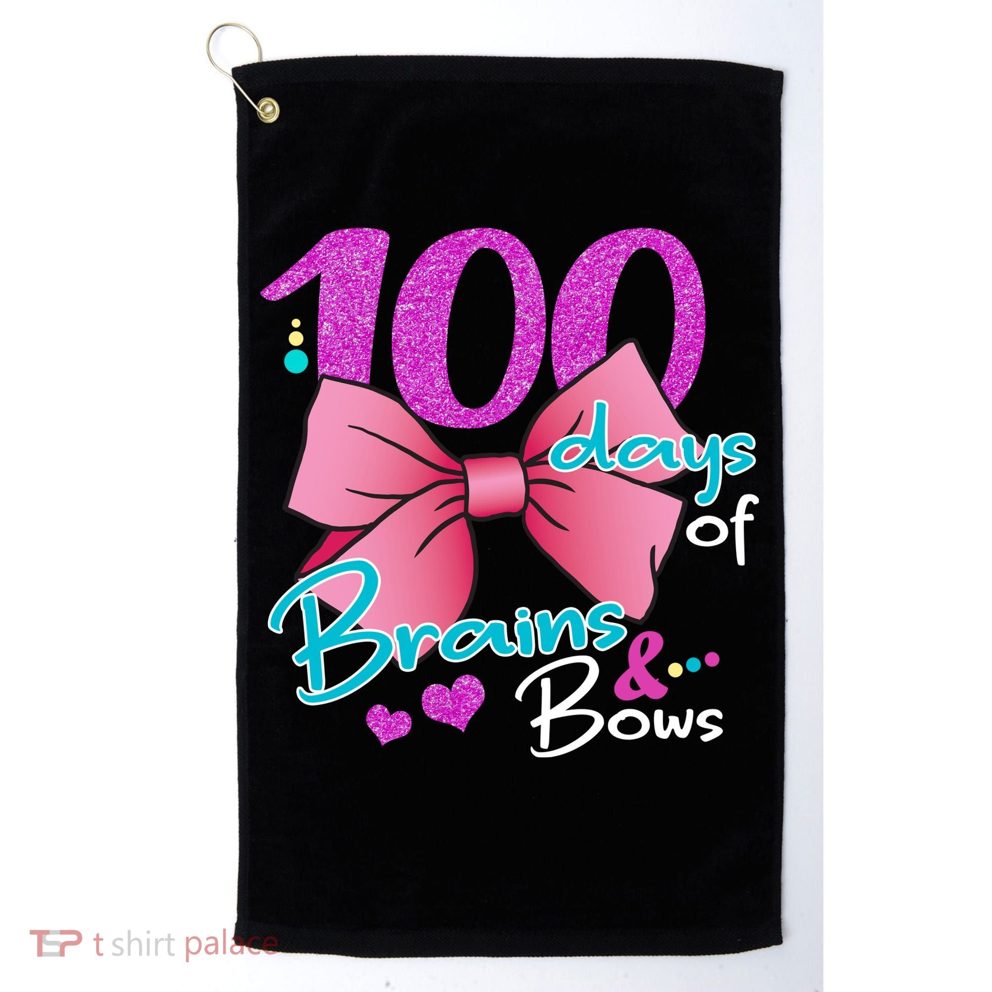 100 Days Of School Brains and Bows Golf Towel