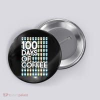 100 Days Of School (Coffee) Button thumb 0