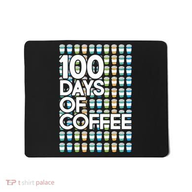 100 Days Of School (Coffee) Mousepad